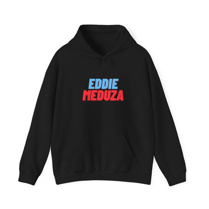 Eddie Meduza - Hoodie